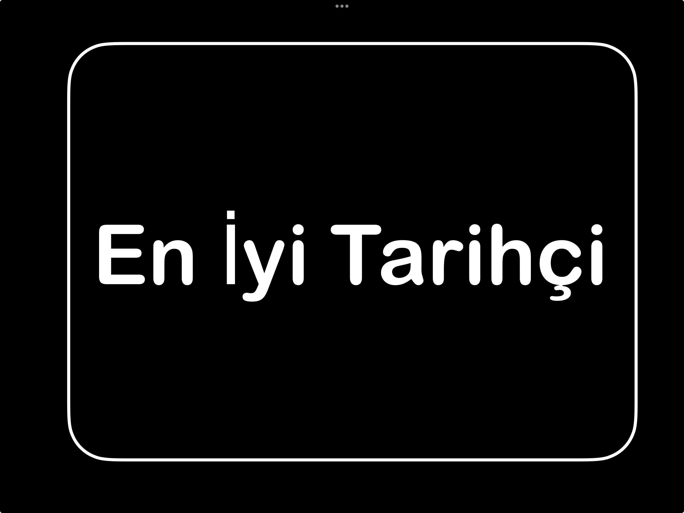 En İyi Türk Tarihçi