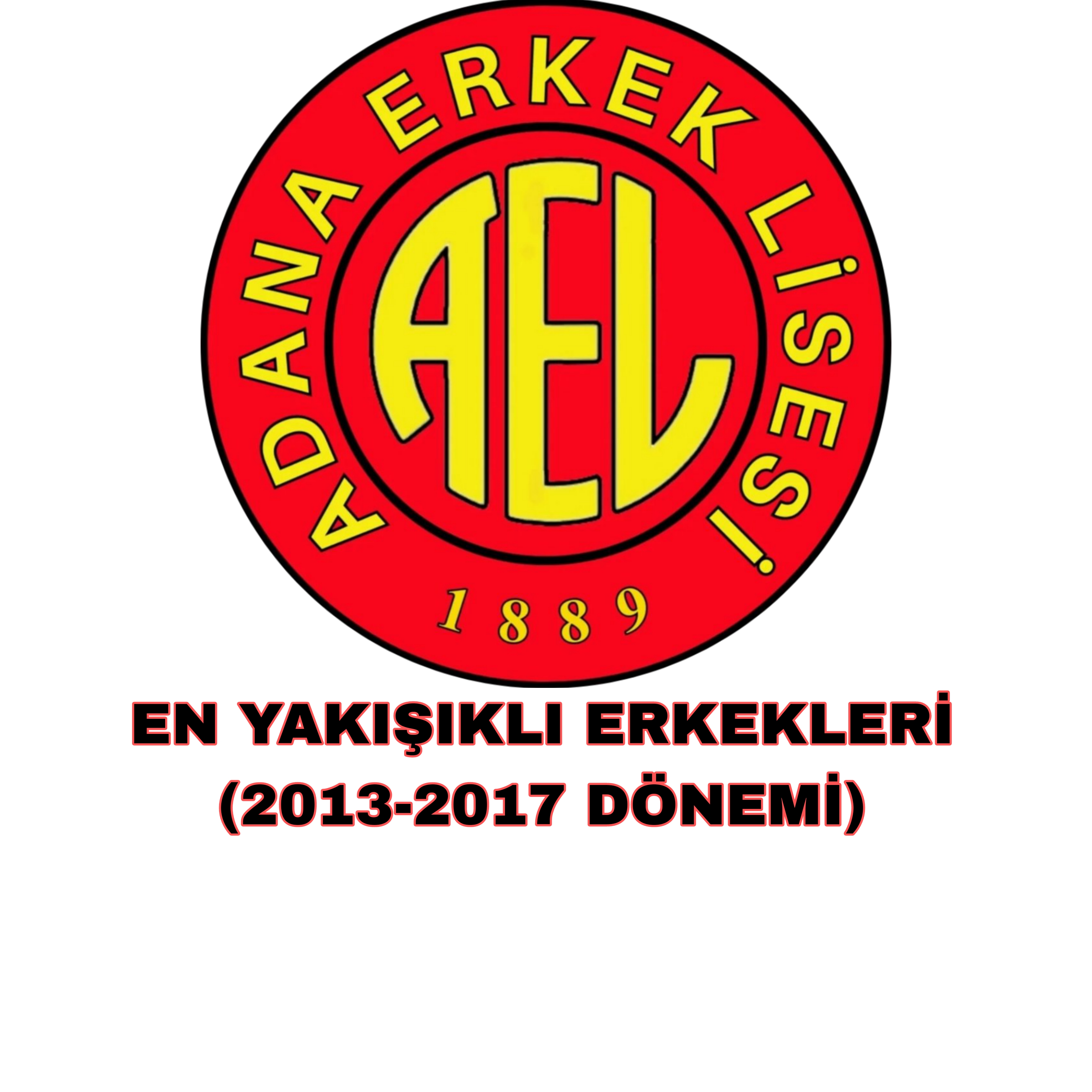 A.E.L EN YAKIŞIKLI ERKEKLER
