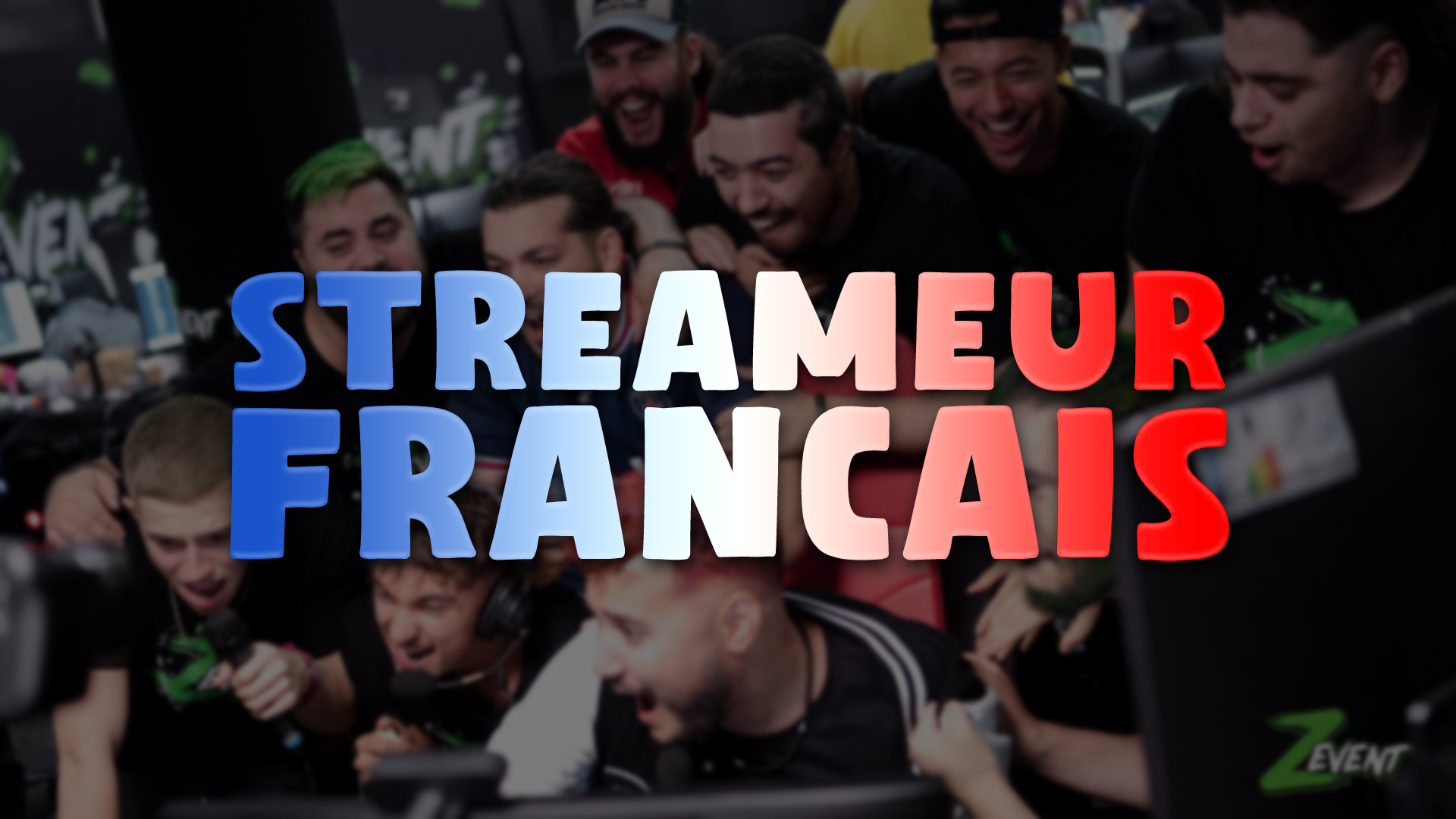 Streameur Français (FR)