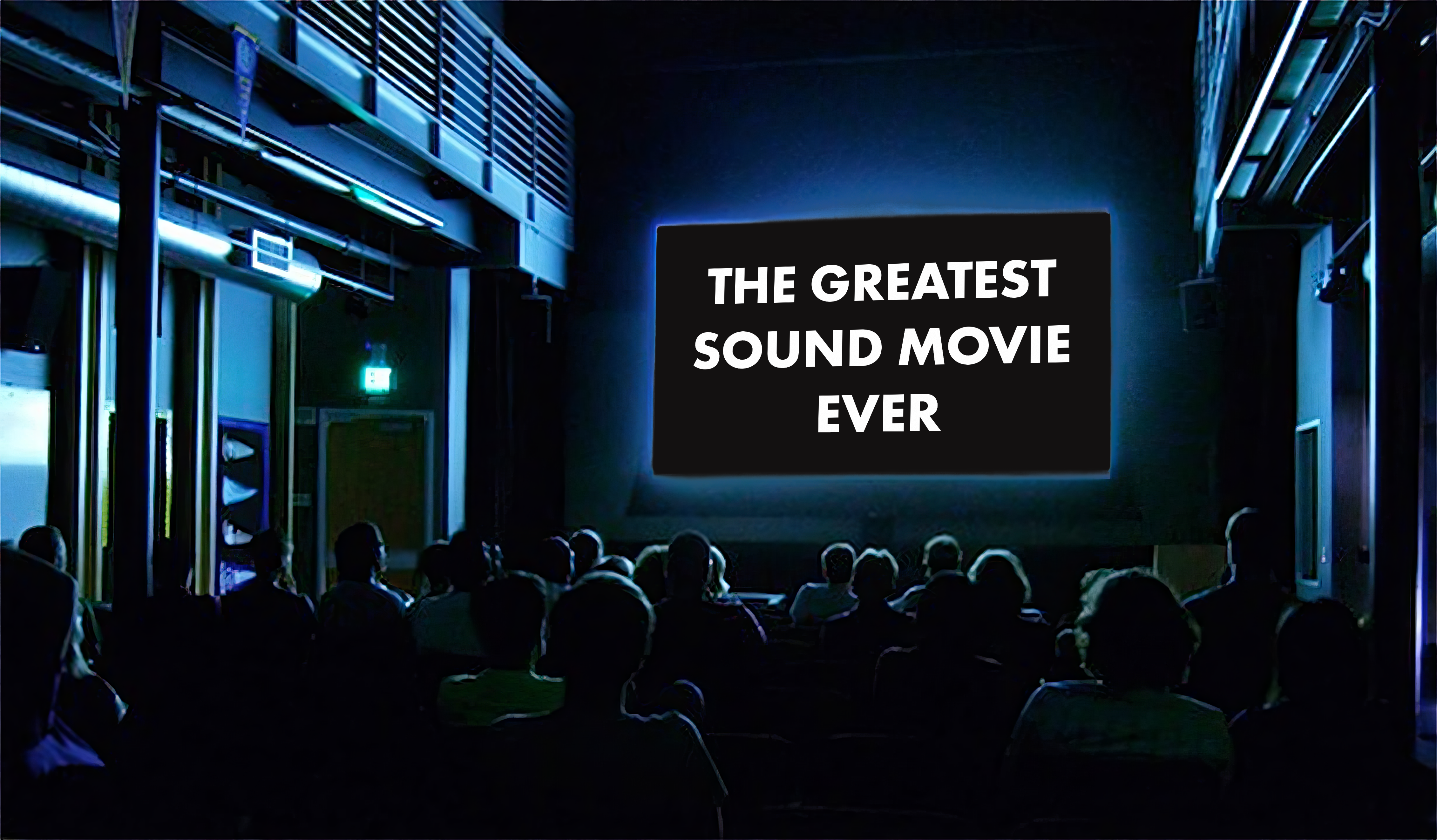 Best Sound Movie Ever