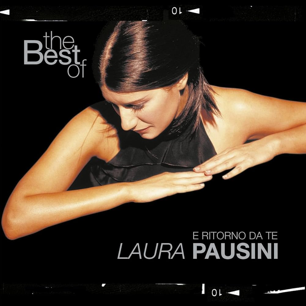 Le canzoni piรน belle di Laura Pausini