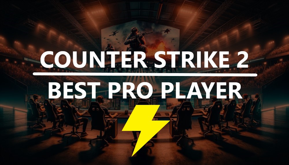 Best Counter Strike Pro Player