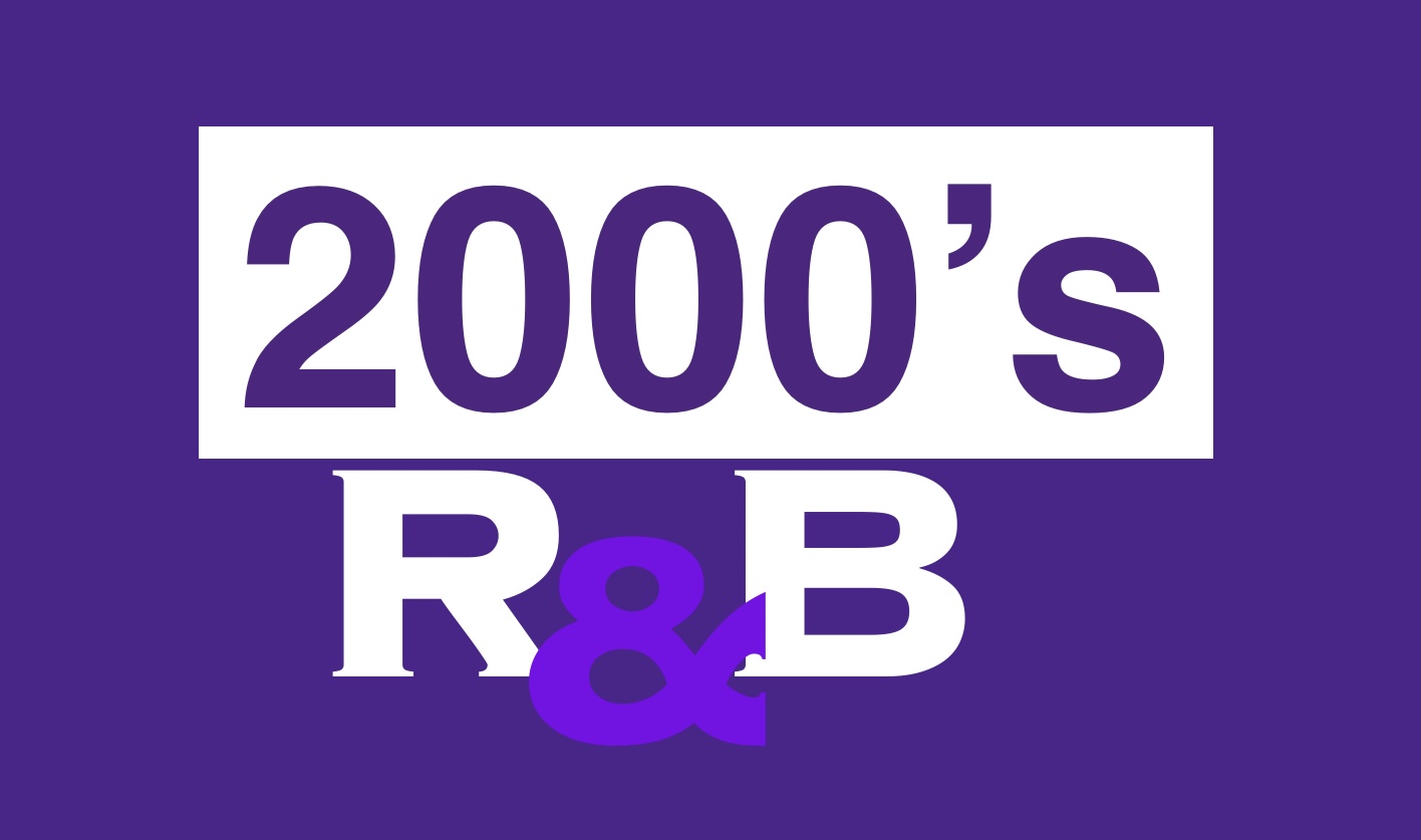 2000s R&B Songs