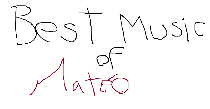 Best musiC Of Matéo