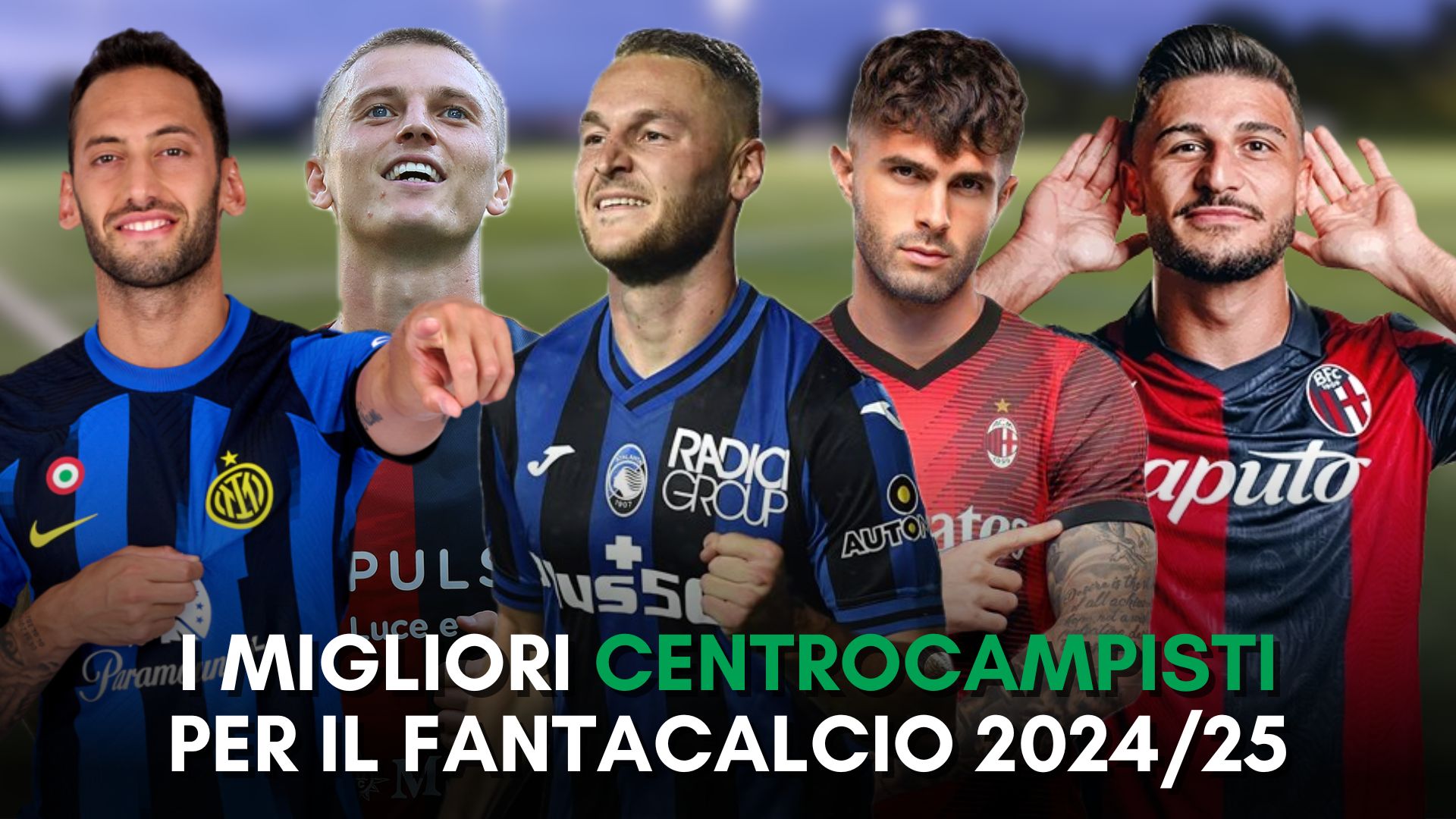 CENTROCAMPISTI FANTACALCIO SERIE A
