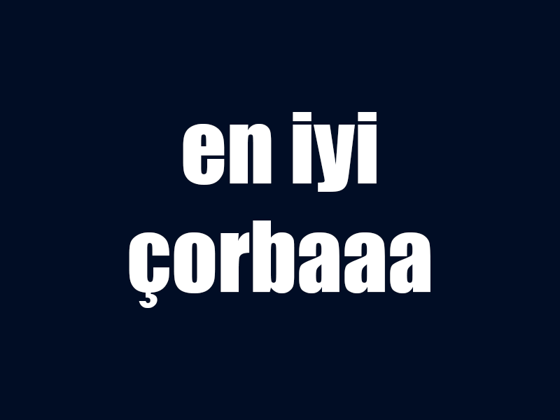 En İyi Çorba [64]