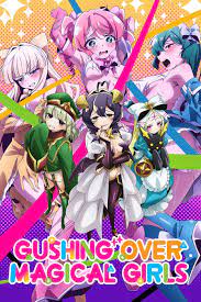 Gushing over magical girls