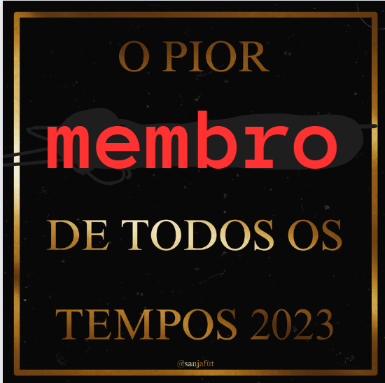pior membro do grupinho