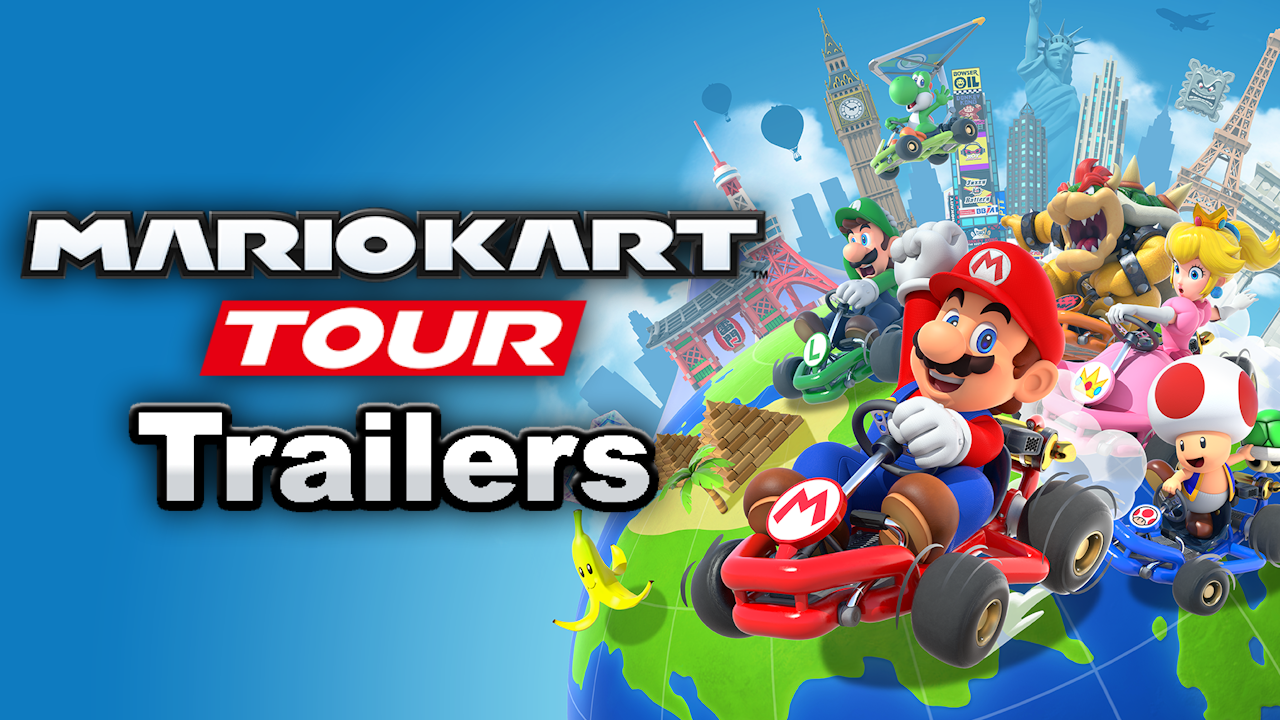 Mario Kart Tour Trailers