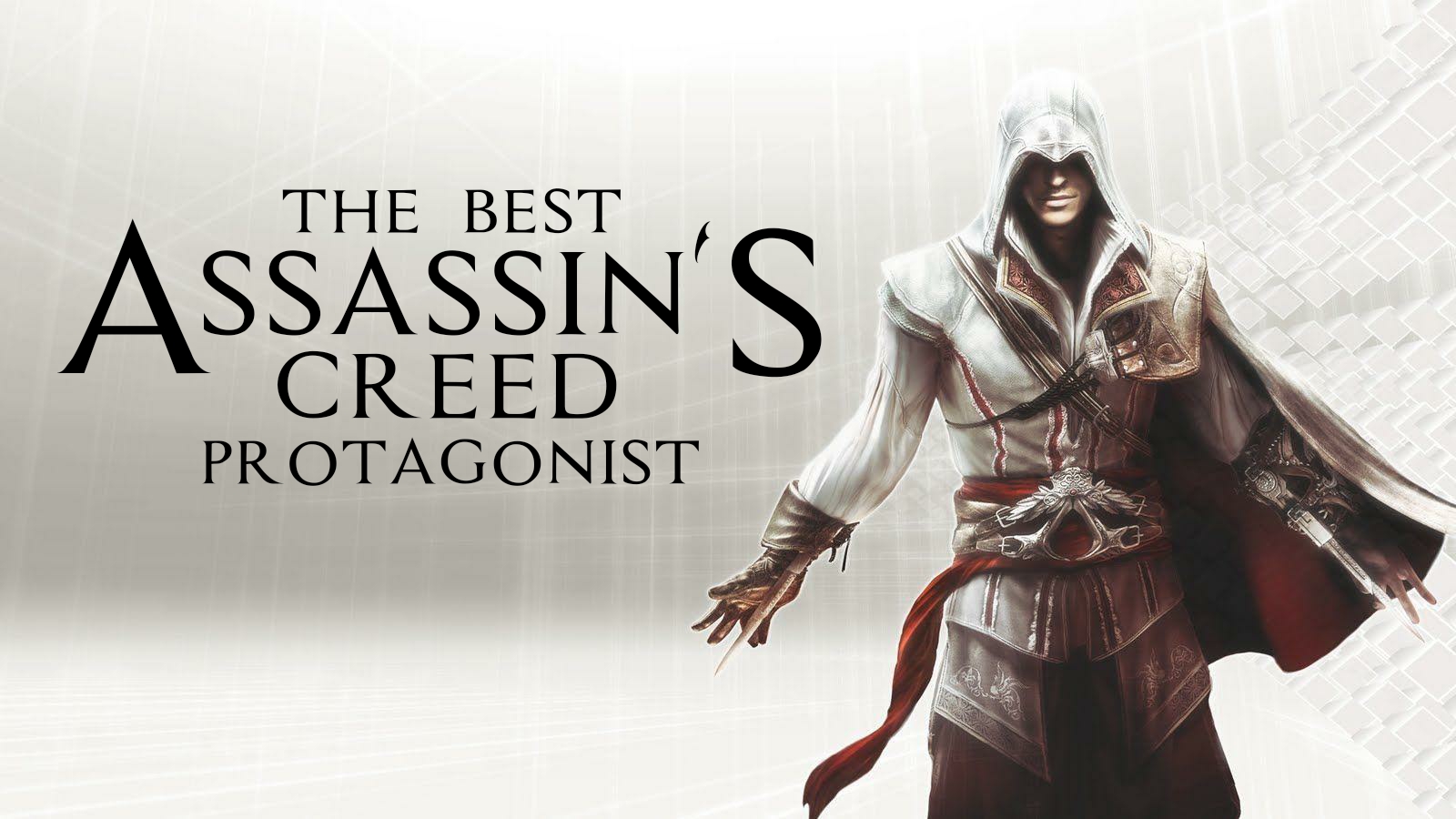 The Best Assassin's Creed Protagonist (Games Only)