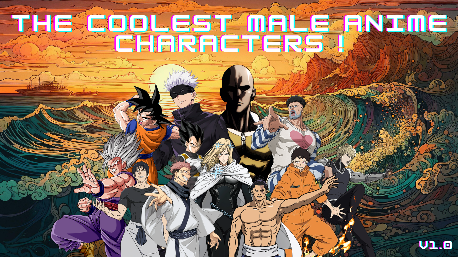 The coolest male anime characters !