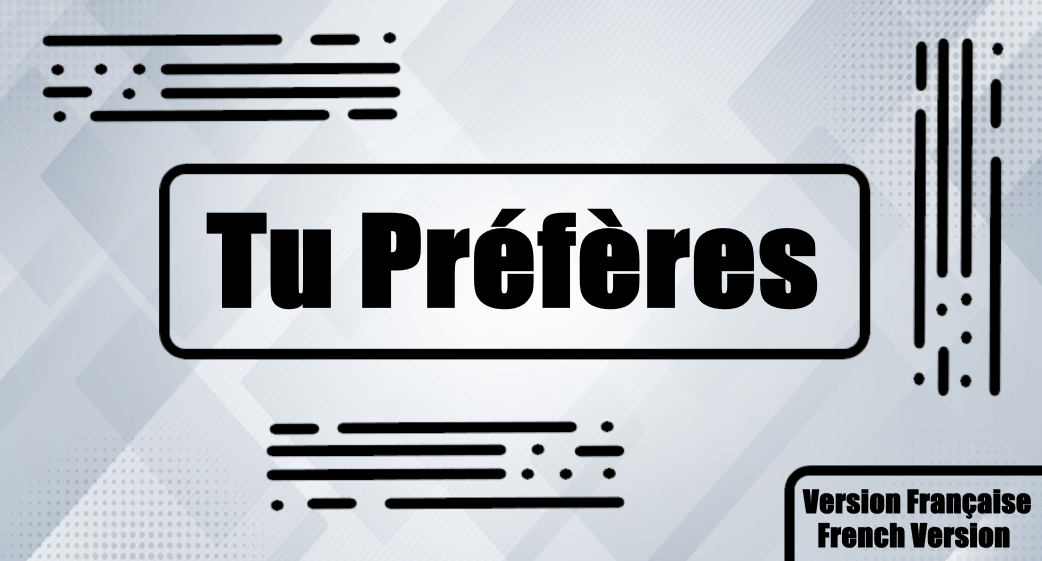 Tu préfères (Version Française)