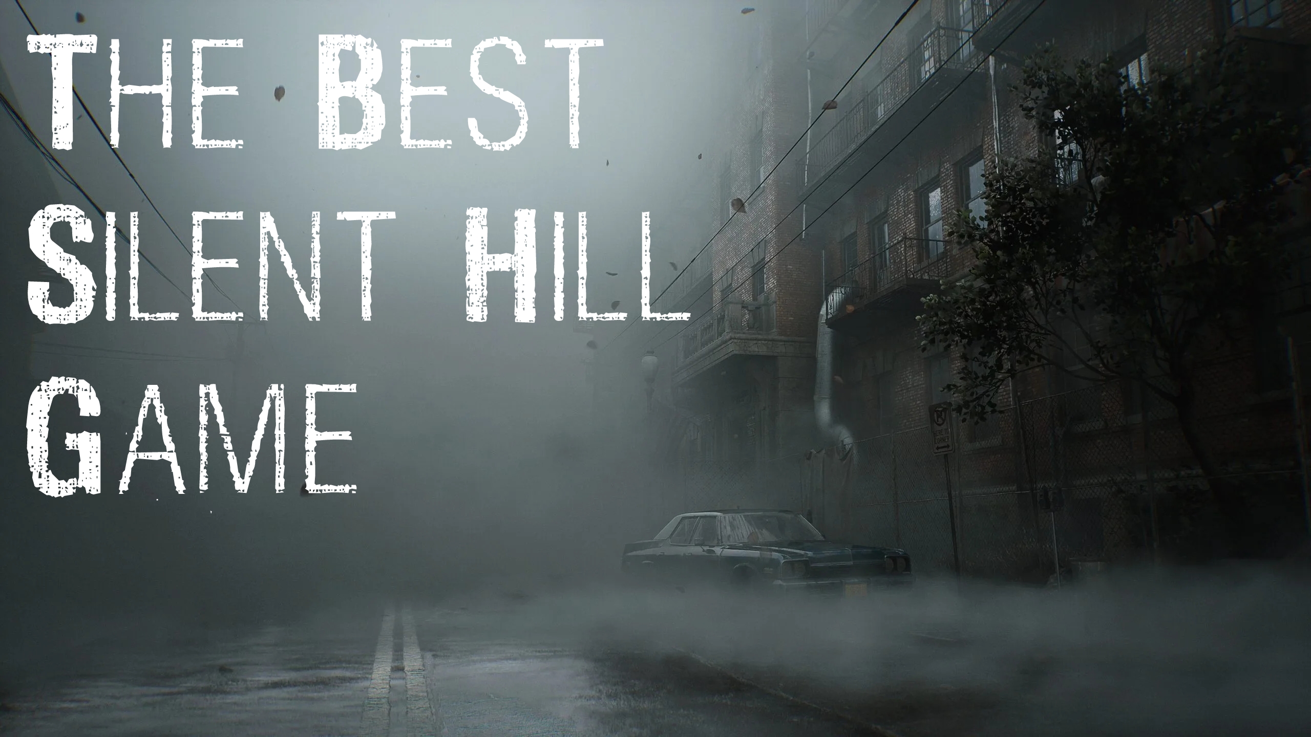 The Best Silent Hill Game
