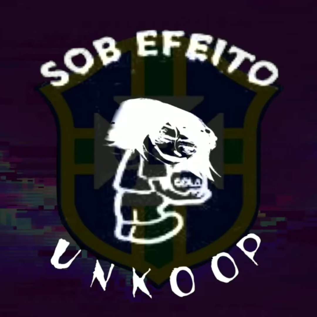 Sob Efeito Unkoop