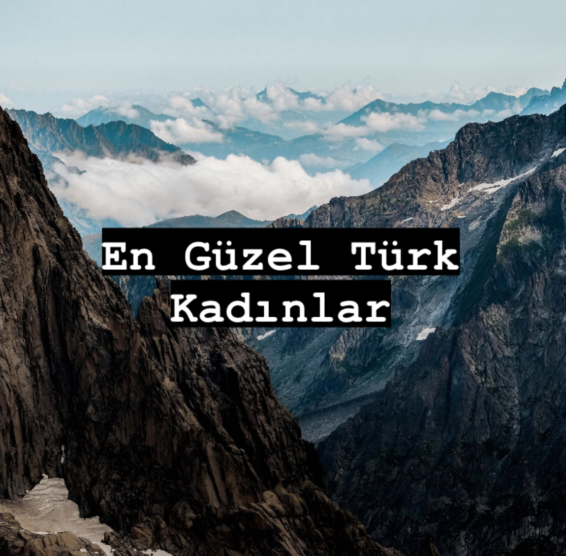 Hangi Güzel Türk