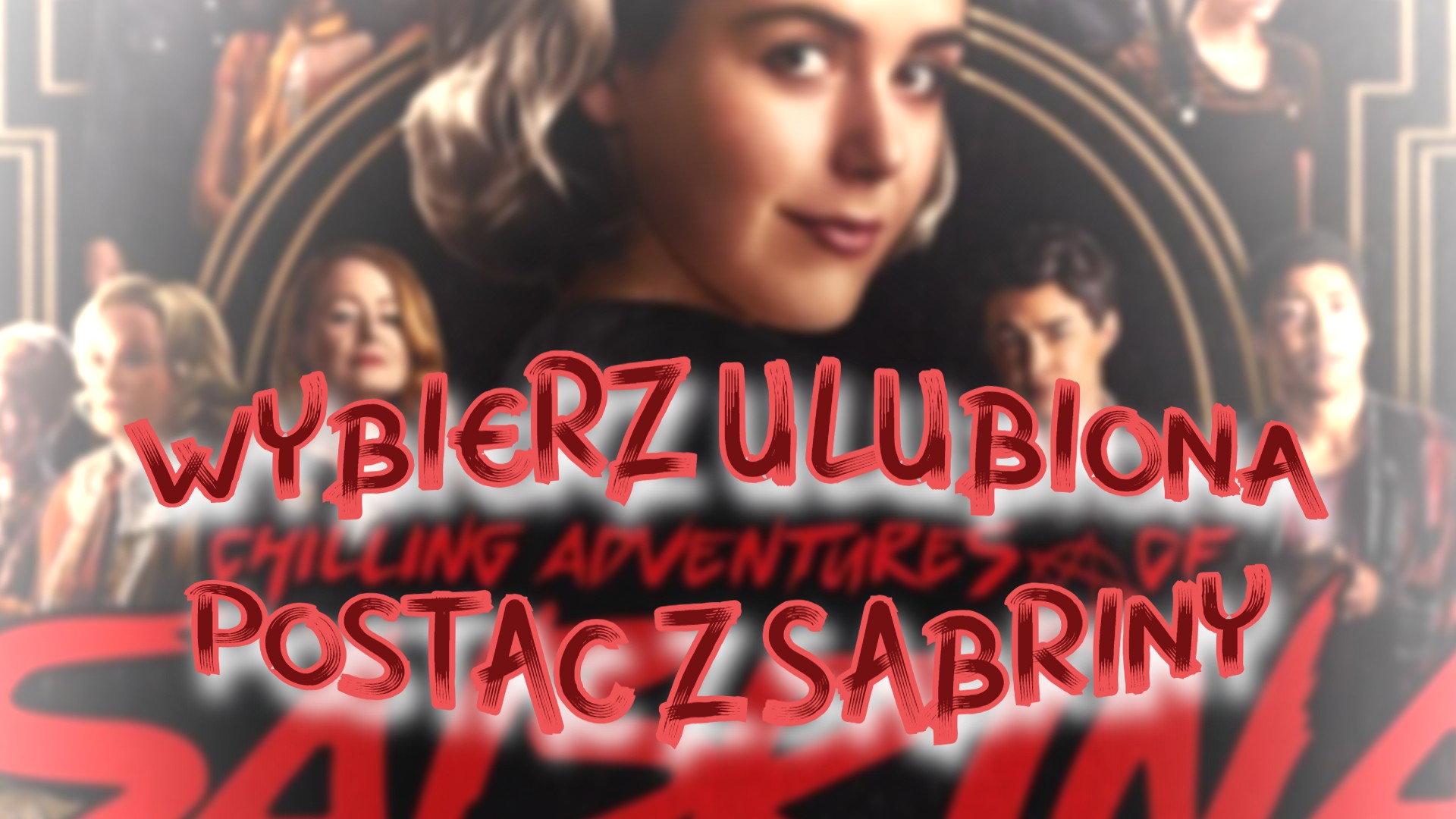 Najlepsza Postać z Sabriny