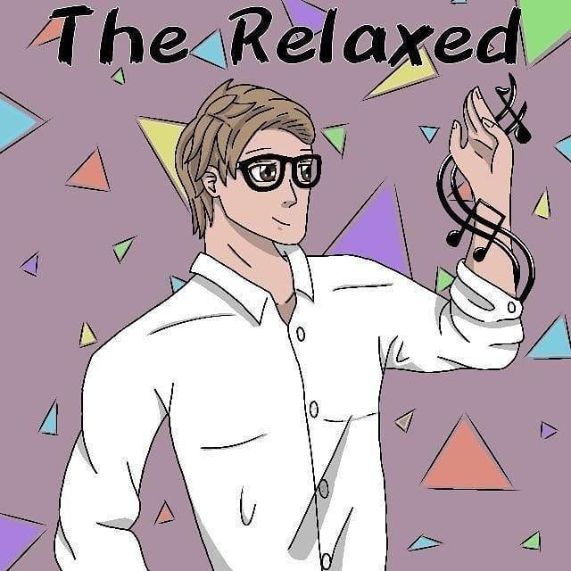 The RELAXED BEST SONG