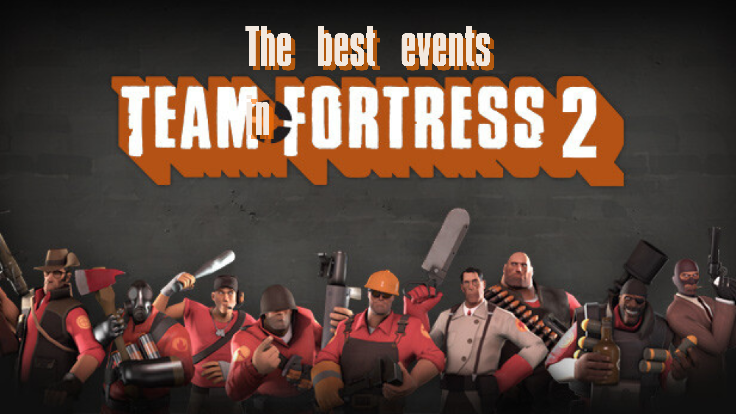 The best event of tf2