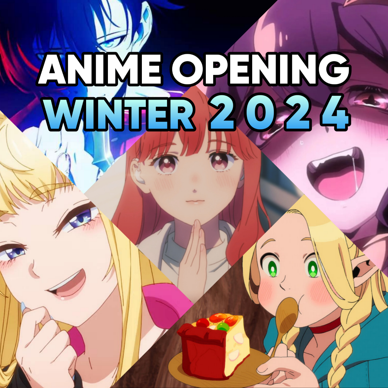 ✩ ANIME OPENING WINTER 2024 ✩