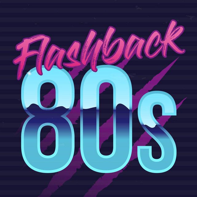 BEST FLASHBACK 80-90 SONGS