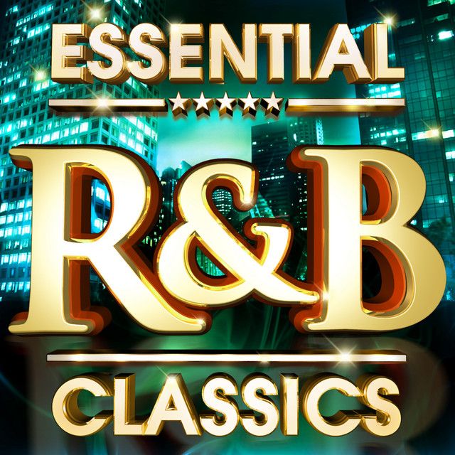 Best R&B Classics of All Time