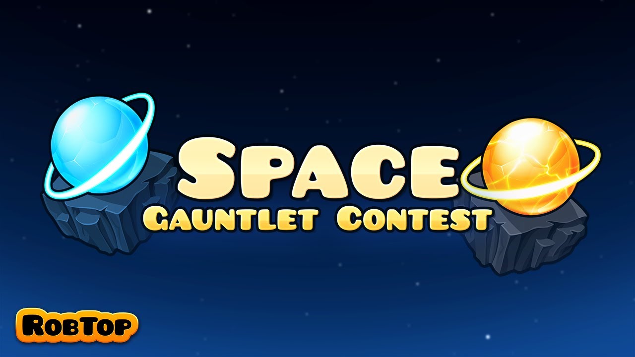 Geometry Dash Space Gauntlet Entries