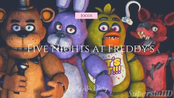 Qual é O Melhor FNAF {Five Nights At Freddy}?