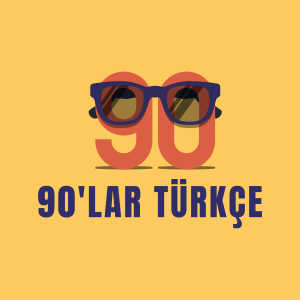 90'lar Türkçe