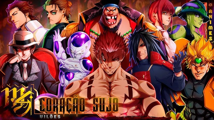 Vilões Fodas dos Animes