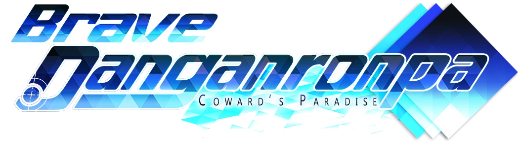 Brave Danganronpa: Coward's Paradise Characters