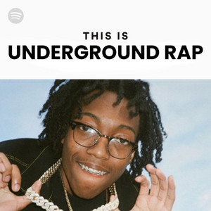 Underground Rap Songs