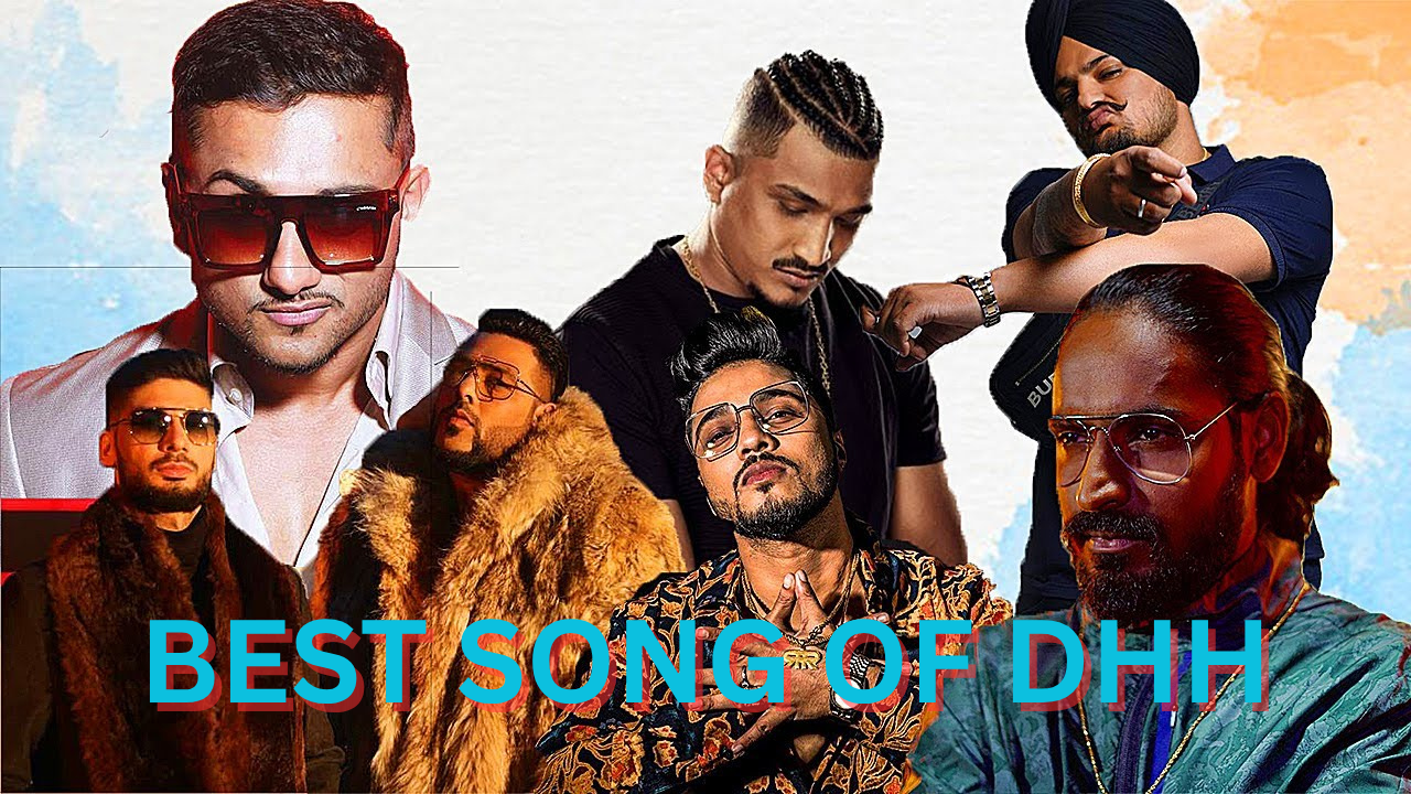 Choose Your Best DHH Song India