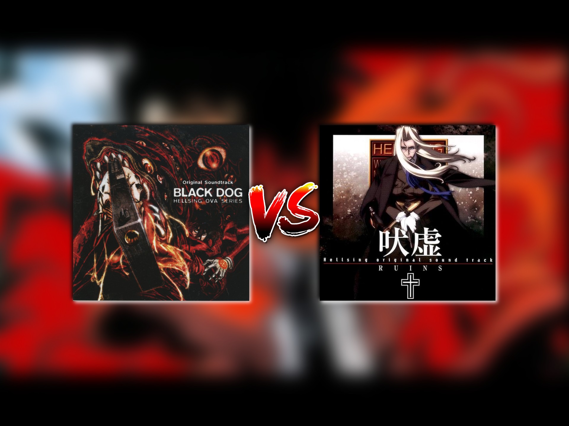 Hellsing VS Hellsing Ultimate (OST)