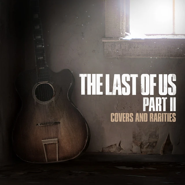The Last Of Us songs (covers)