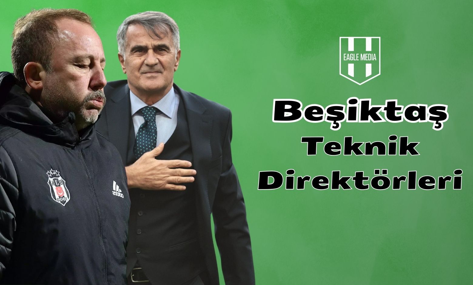 Beşiktaş'ın Teknik Direktörleri 
