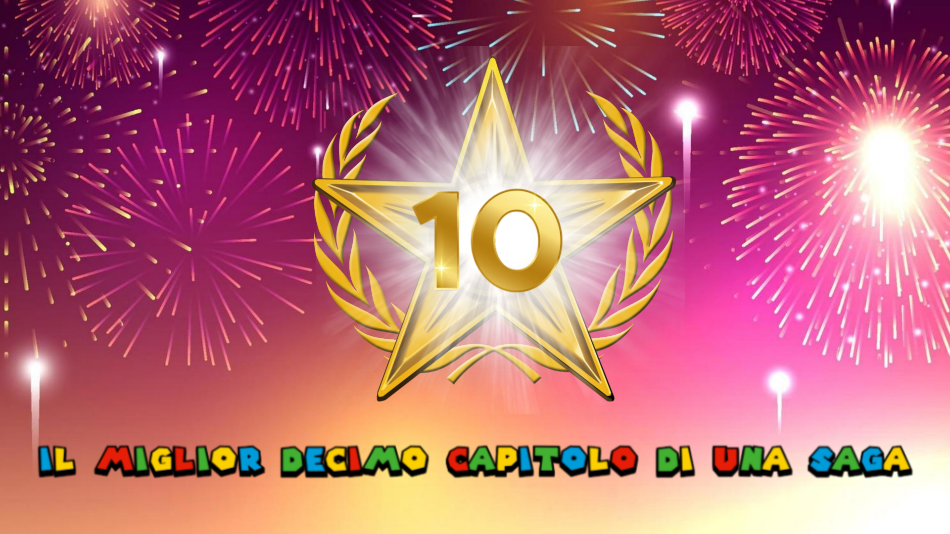 IL MIGLIOR DECIMO CAPITOLO DI UNA SAGA