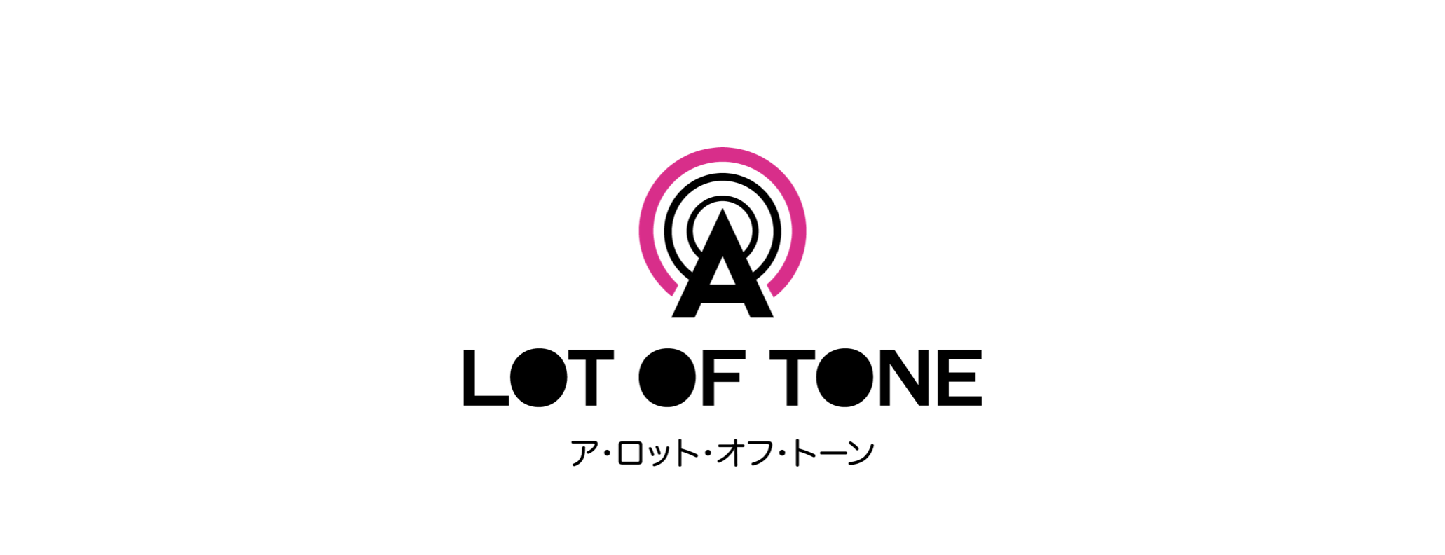 A LOT OF TONE