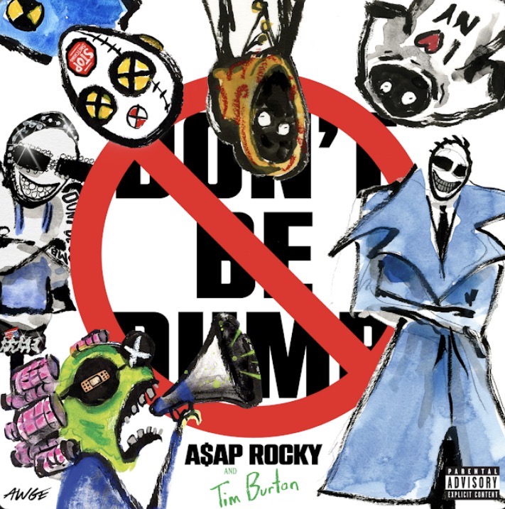 Don't Be Dumb - A$AP Rocky - Rap