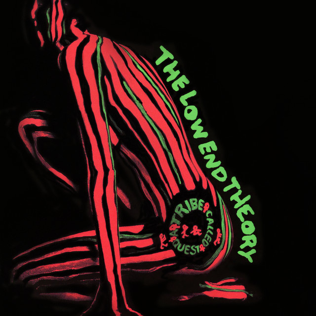 The Low End Theory - A Tribe Called Quest - Rap