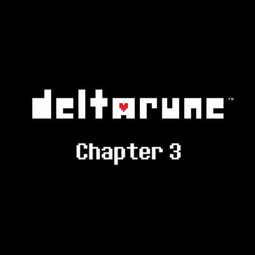 DELTARUNE Chapter 3 OST