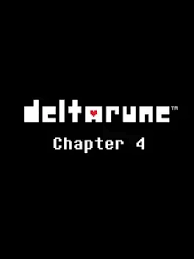 DELTARUNE Chapter 4 OST