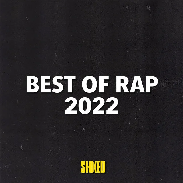 Best Rap Song Of 2022
