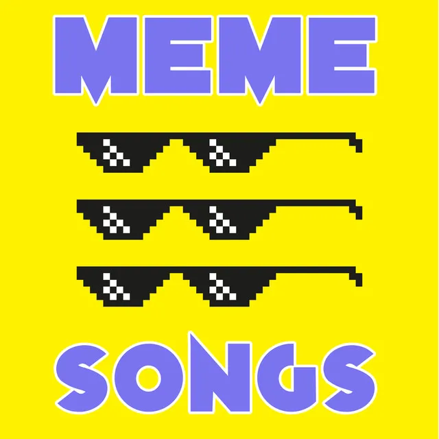 Meme songs