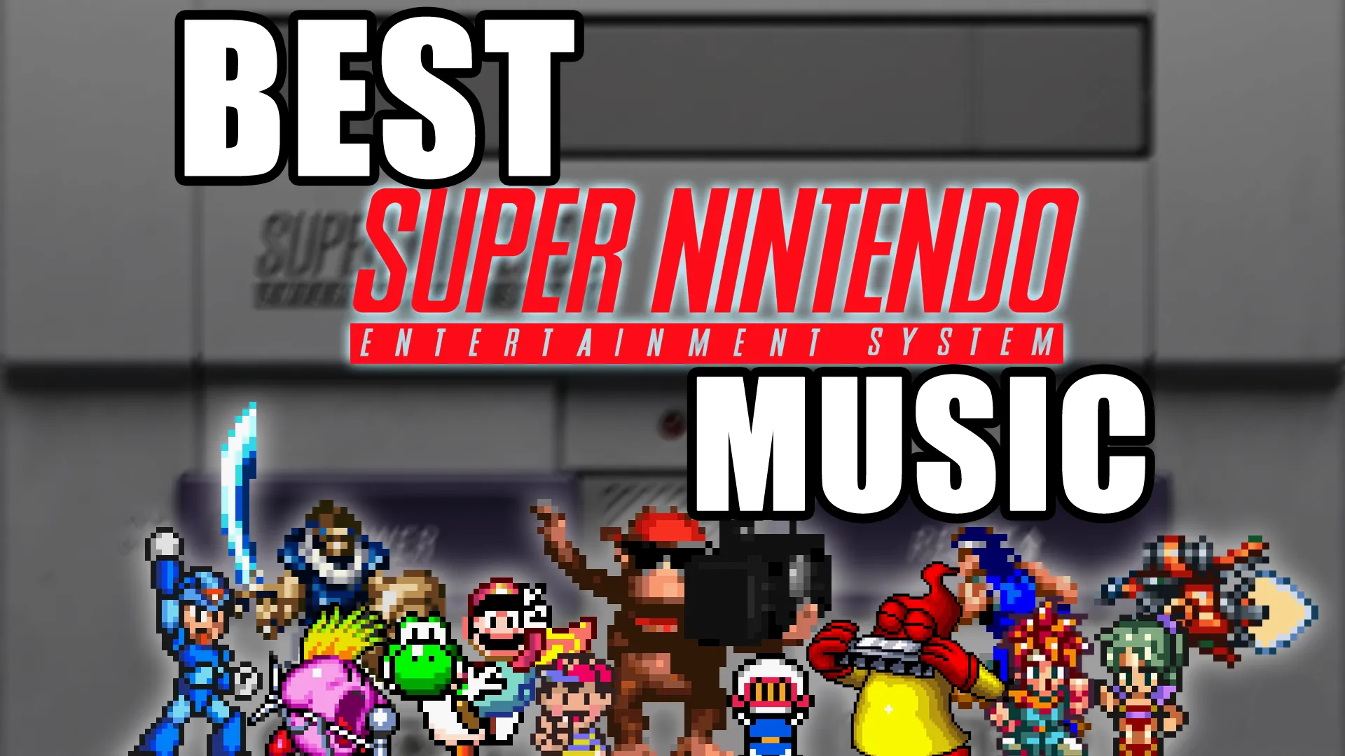 Best Super Nintendo/Super Famicom Music!