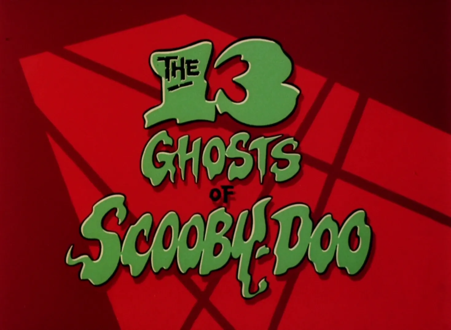 THE 13 GHOSTS OF SCOOBY DOO