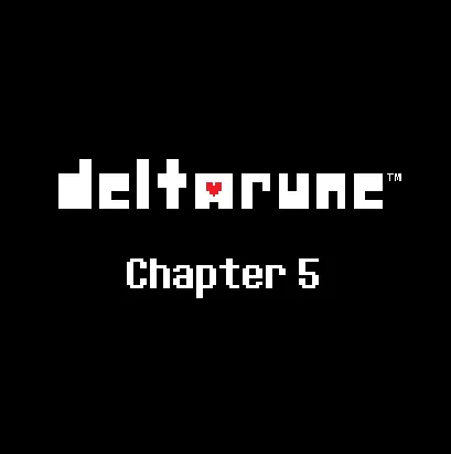 DELTARUNE Chapter 5 OST