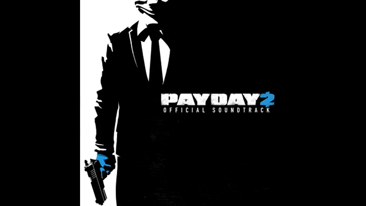 PAYDAY 2 Assault Music