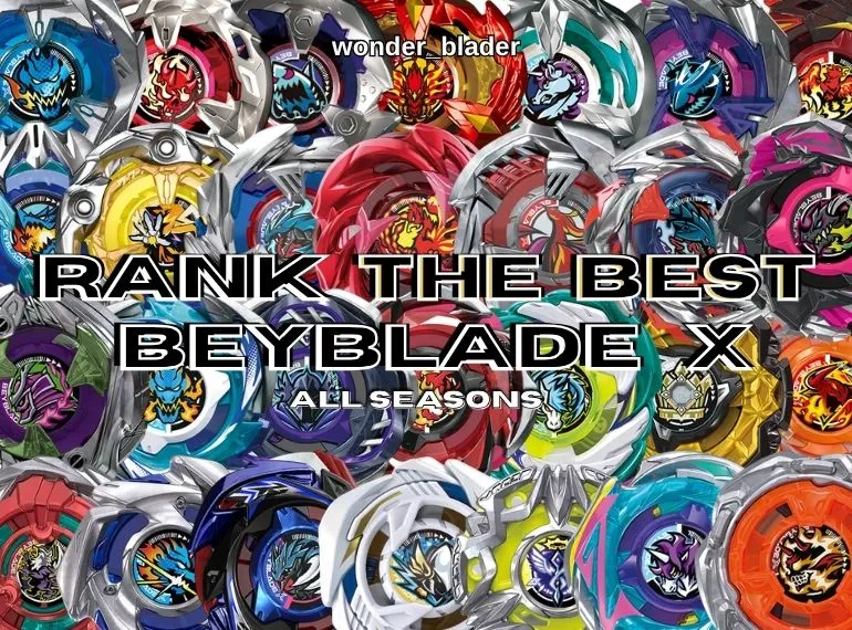 Best BEYBLADE X (Season 1, 2 and 3)