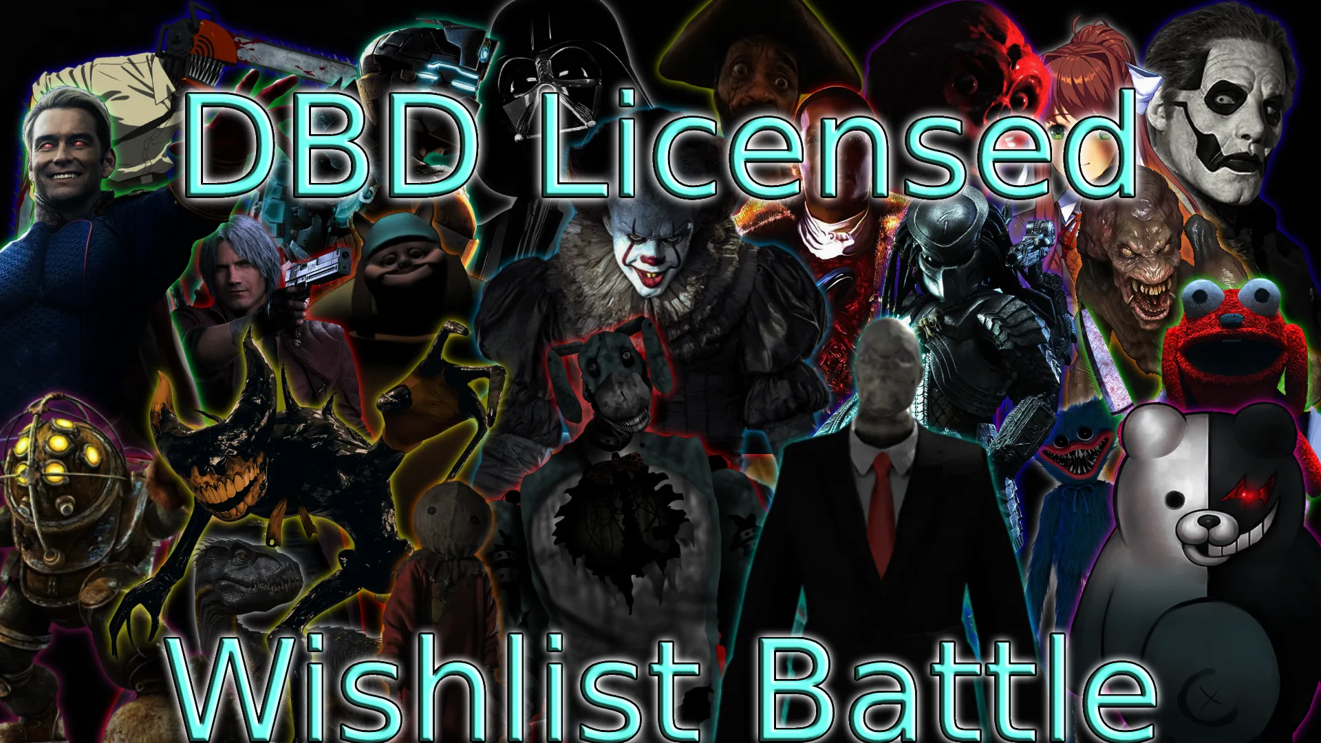Ultimate Dead By Daylight License Wishlist Battle Royale