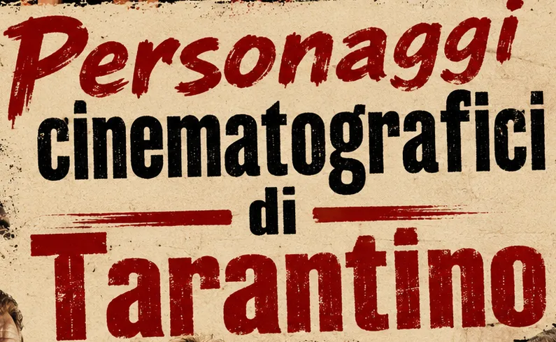 PERSONAGGI  DI QUENTIN TARANTINO